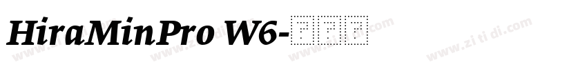 HiraMinPro W6字体转换